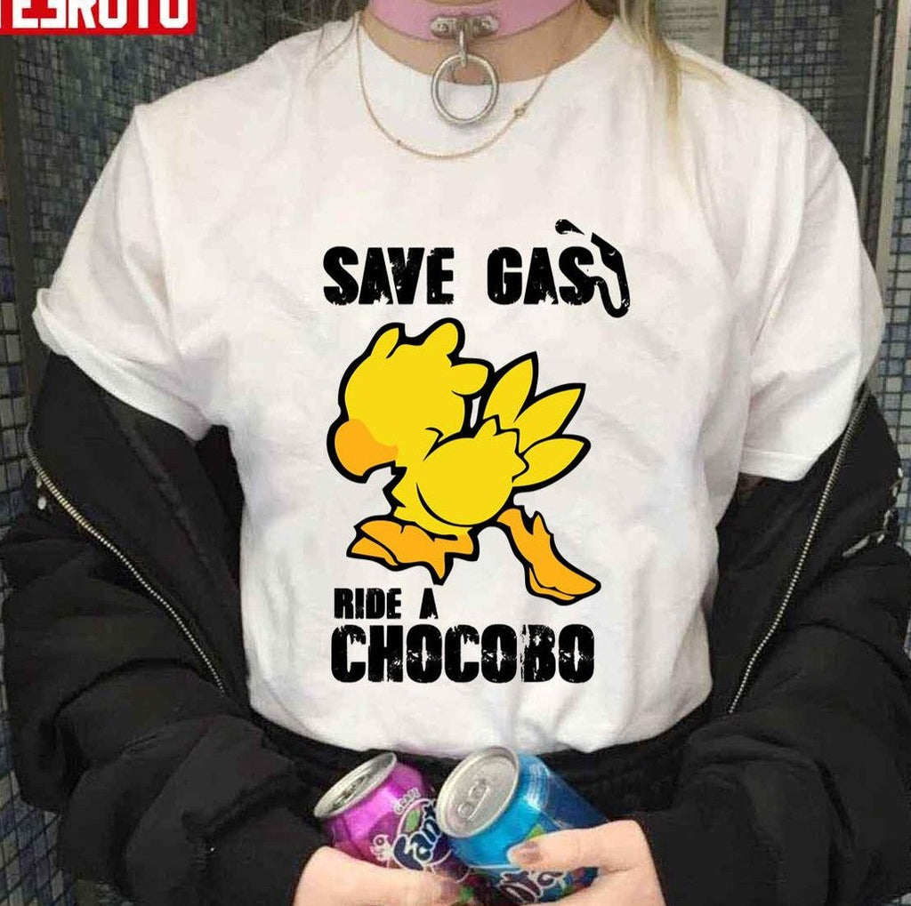 Save Gas Ride A Chocobo Game Unisex T-shirt