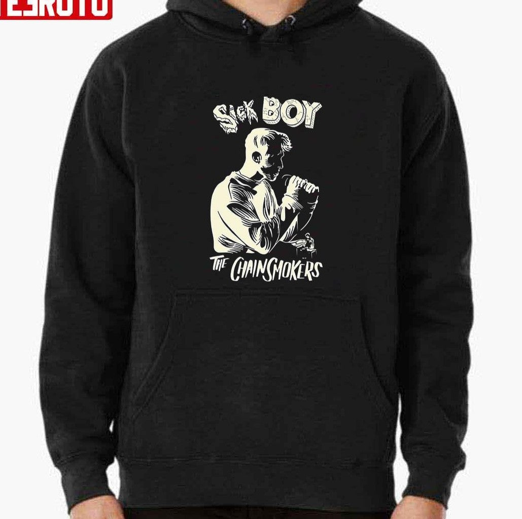 Sick Boy The Chainsmokers Unisex T-Shirt