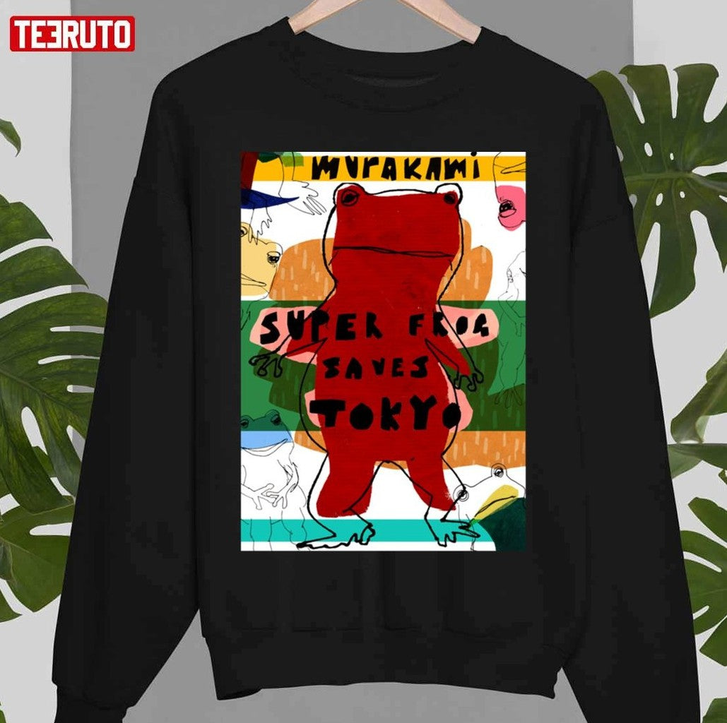 Super Frog Saves Tokyo Haruki Murakami Unisex T-Shirt