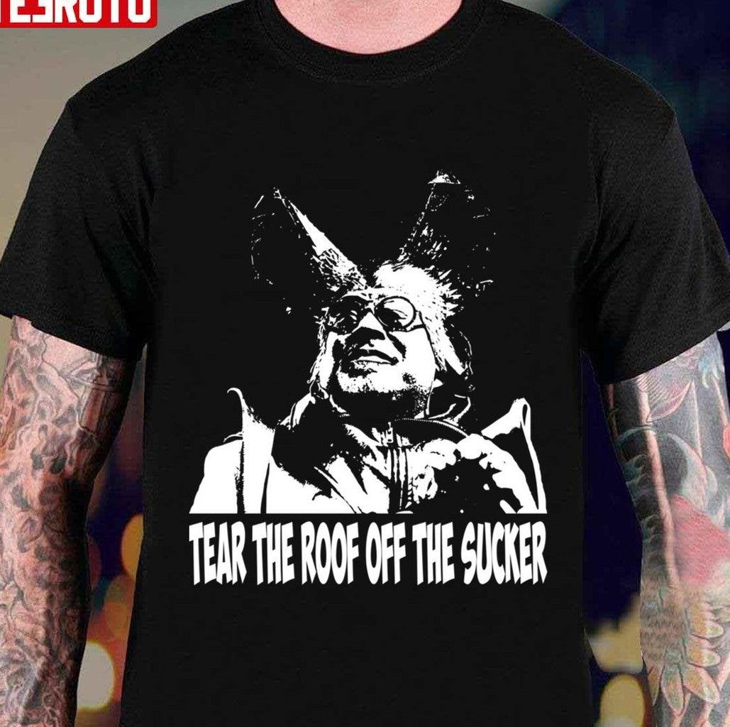 Tear The Roof Off The Sucker Black Image George Clinton Unisex T-Shirt