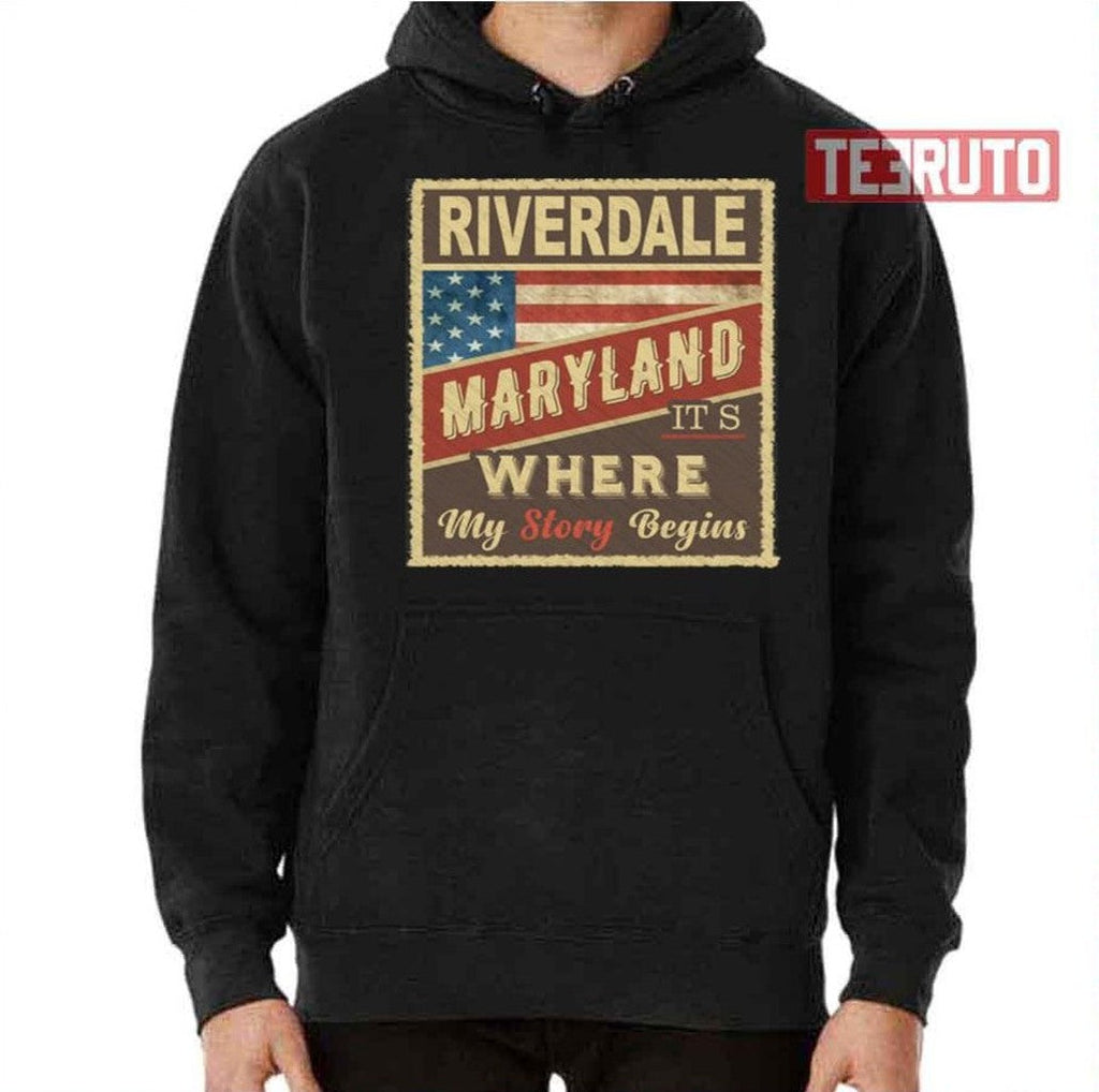 Riverdale Md It's Where My Story Begins Unisex T-Shirt