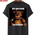 Are You Ready For Freddy Unisex T-Shirt