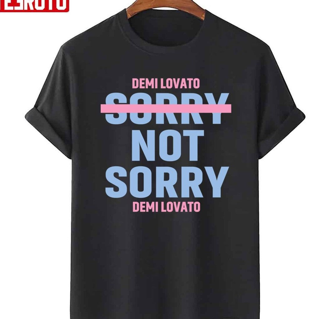 Sorry Not Sorry Demi Lovato Blue Pink Design Unisex T-shirt
