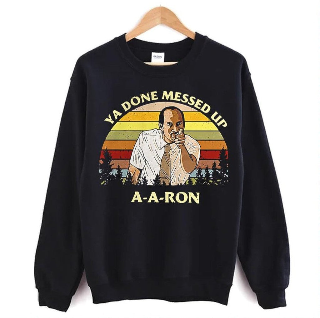 Substitute Teacher Key And Peele Ya Done Messed Up Unisex Sweatshirt