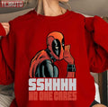 Shhh No One Cares Whisper Deadpool Unisex Sweatshirt