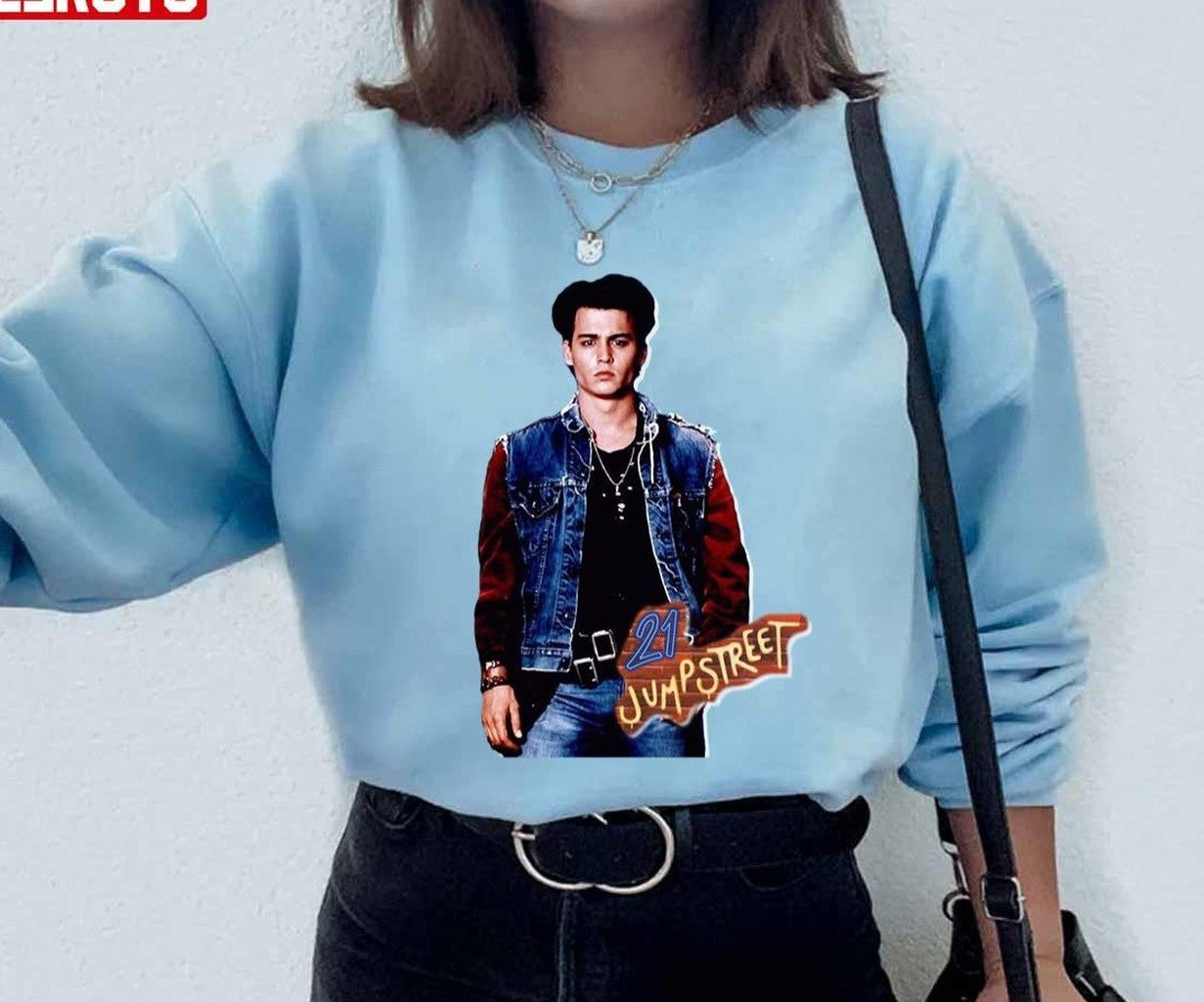 21 Jump Street Johnny Depp Unisex Sweatshirt