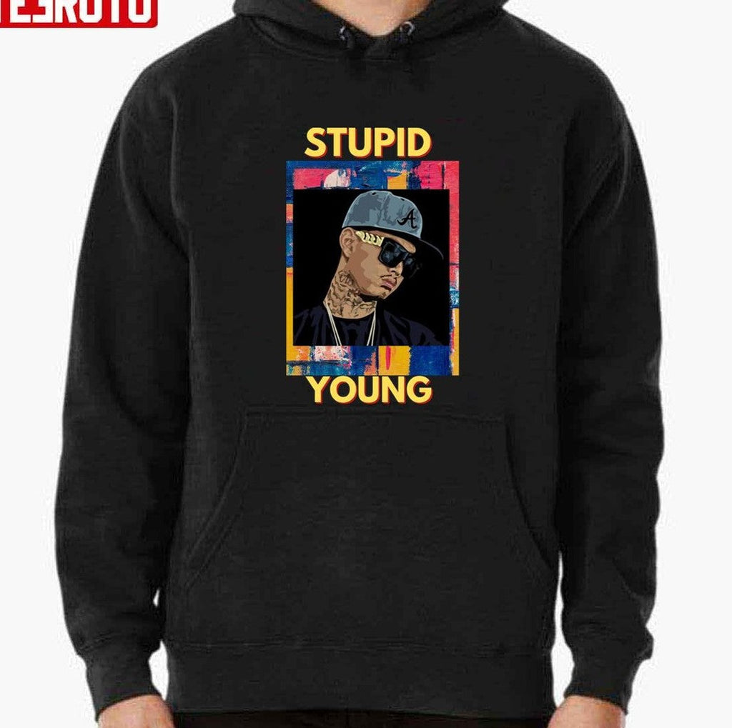 Stupid Young Unisex T-shirt