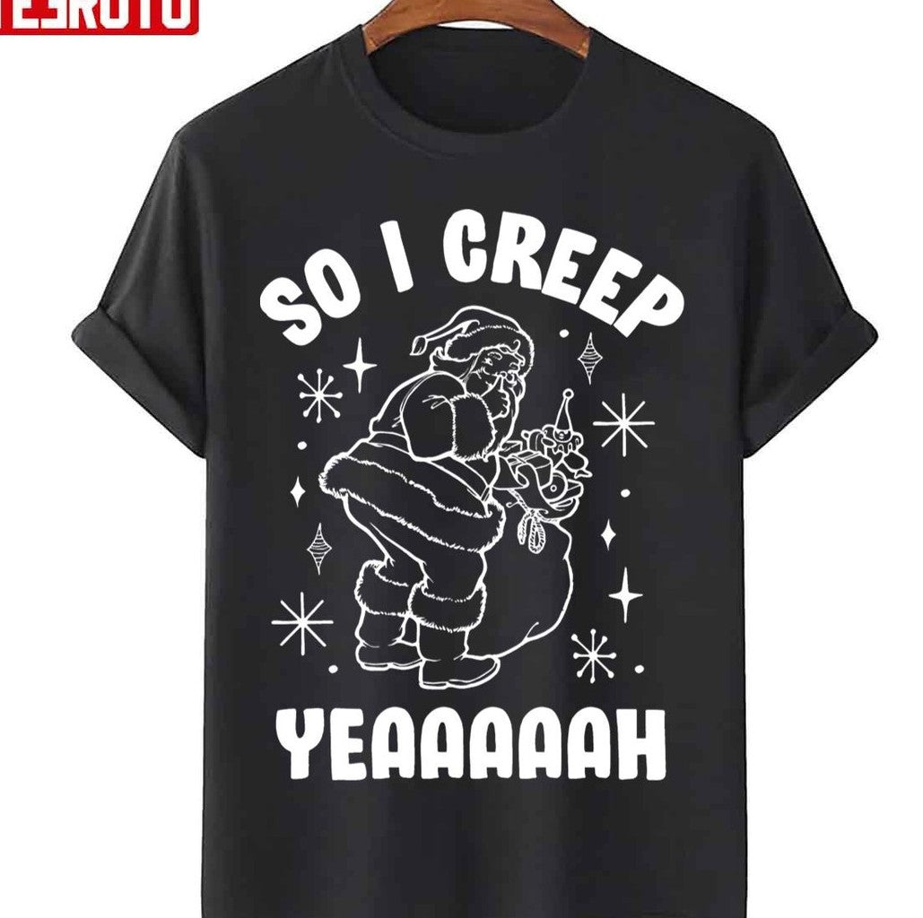 So I Creep Unisex Sweatshirt