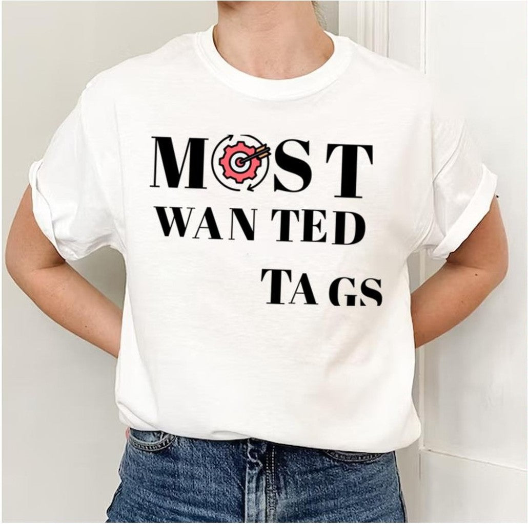 Most Wanted Tags Unisex Sweatshirt