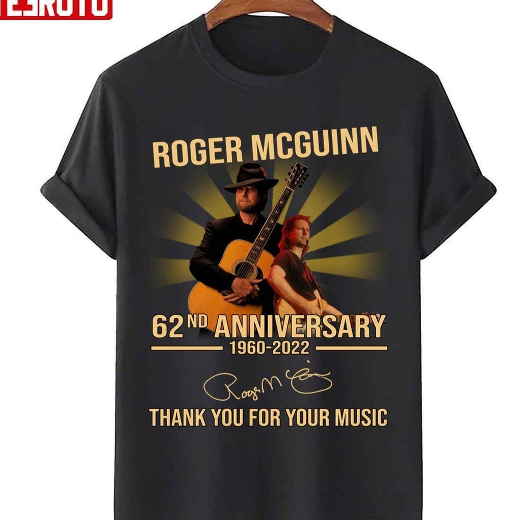 62nd Anniversary Roger Mcguinn 1960 2022 Thank You For Memories Signature Unisex Sweatshirt