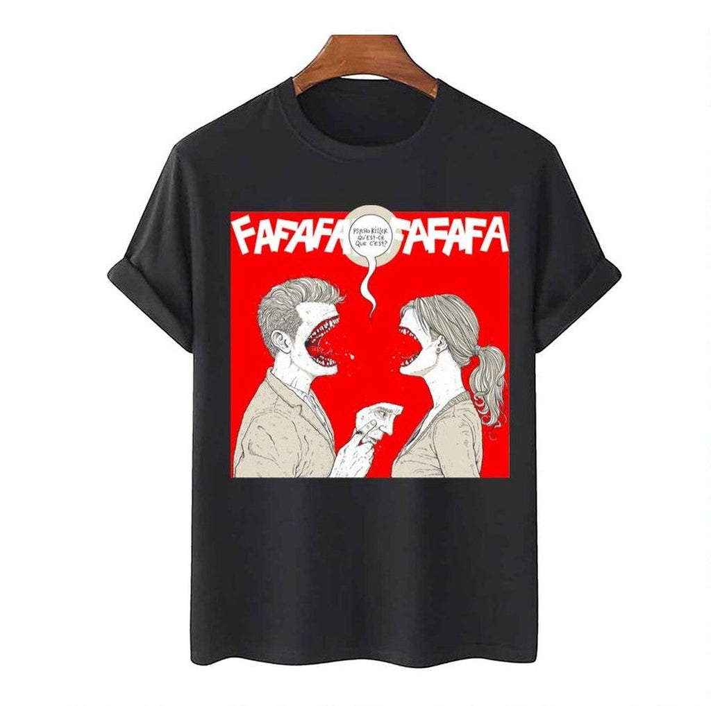Psycho Killer Fafafafafafafafa Unisex T-Shirt