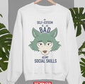 My Self-Esteem Is Bad As My Social Skills Legoshi Legosi Beastars Unisex Sweatshirt