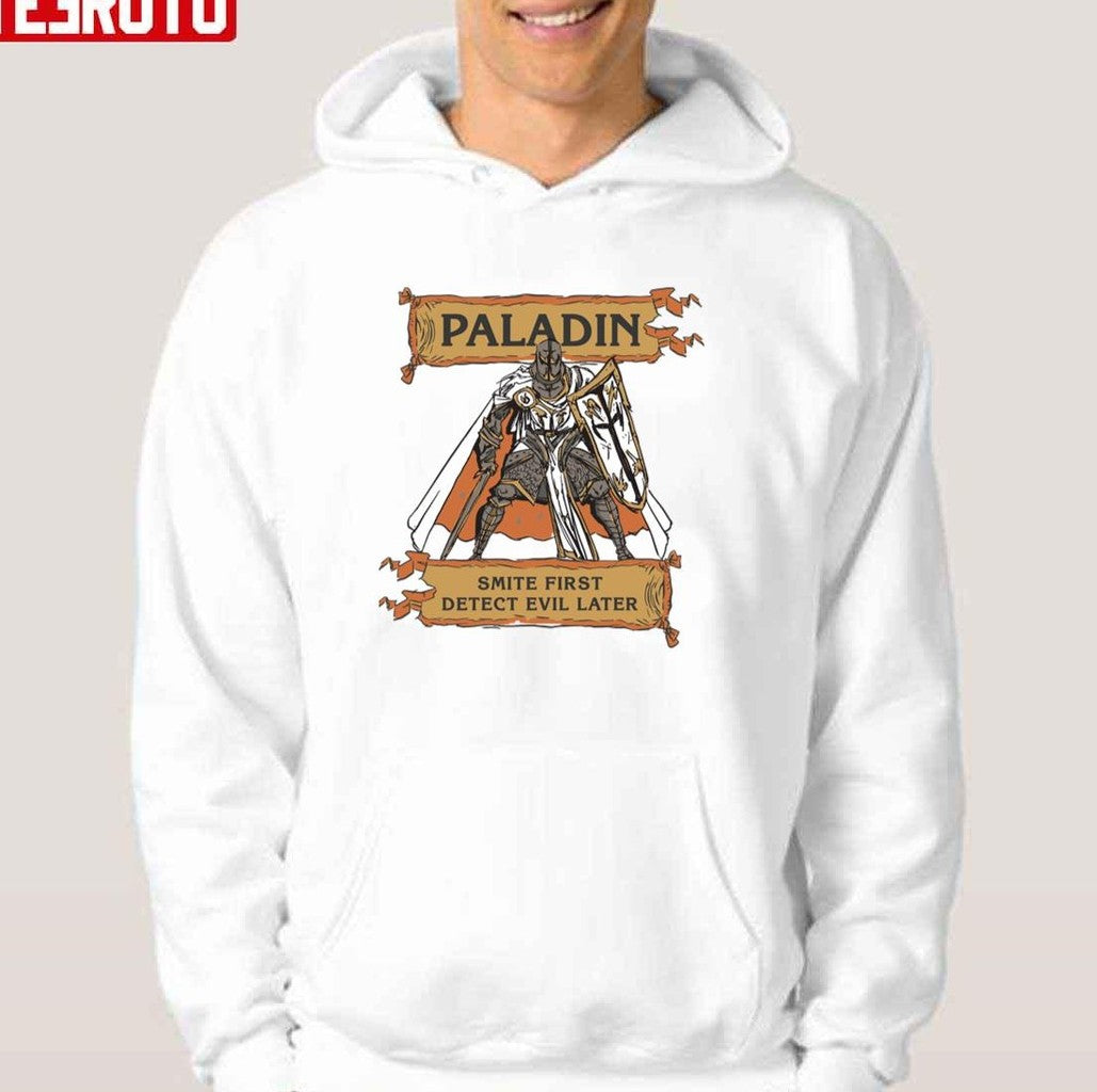 Rpg Paladin Smite First Detect Evil Later Unisex T-Shirt