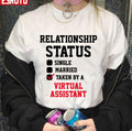 Relationship Status Virtual Assistant Unisex T-shirt