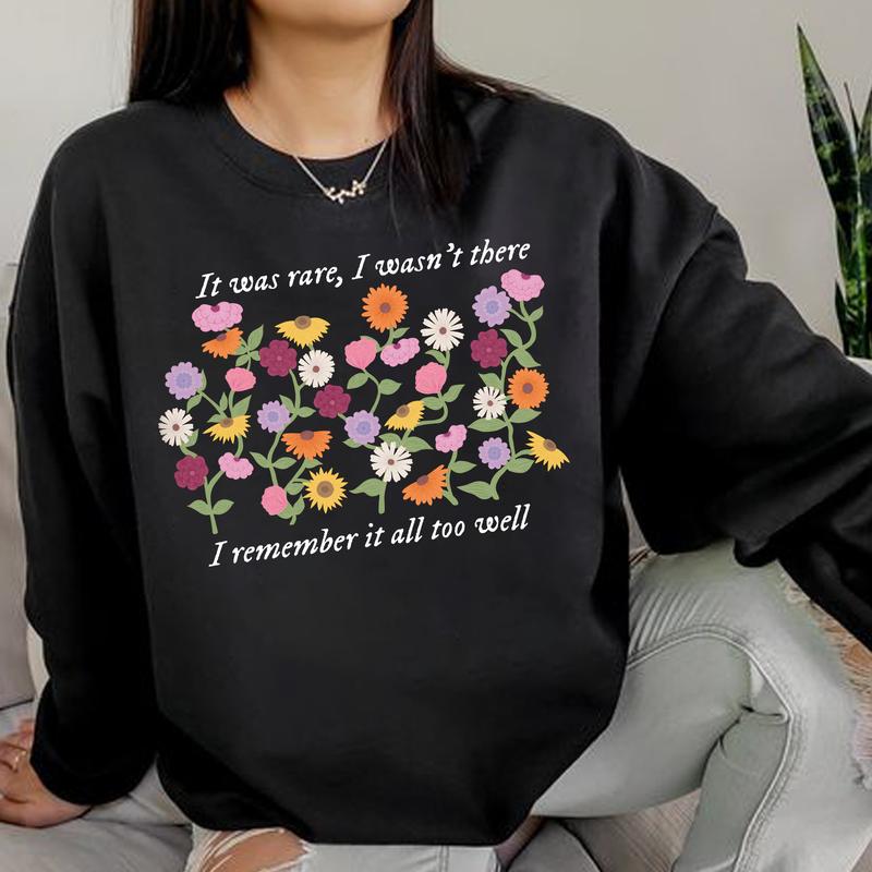 I WASN'T There Version Shirts, Vintage Surprise Songs Flowers T-ShirtSweatshirtHoodie
