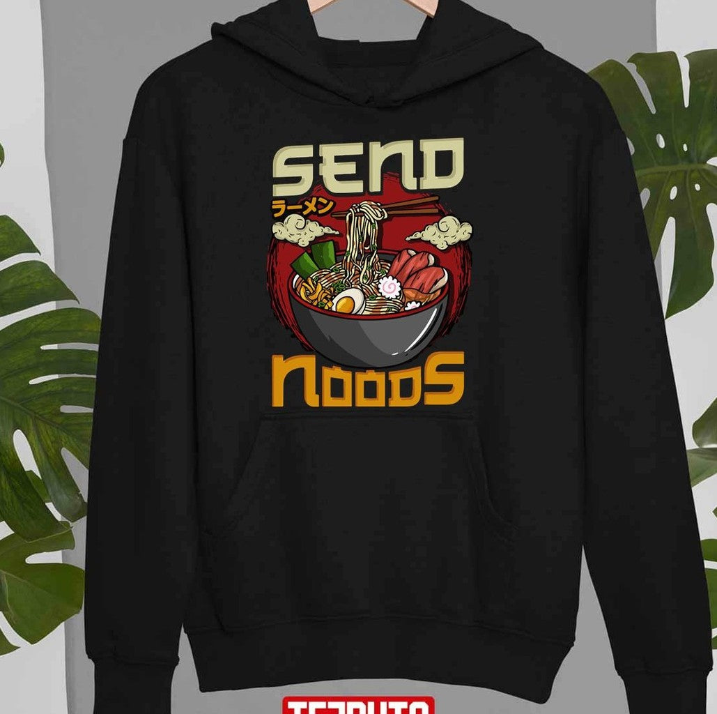 Send Noods Japanese Ramen Funny Unisex T-Shirt