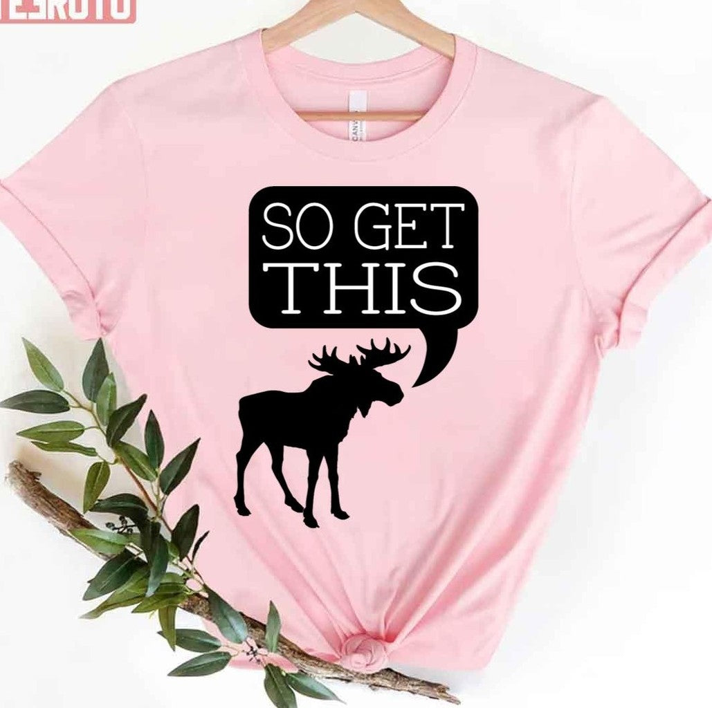 So Get This Unisex T-Shirt