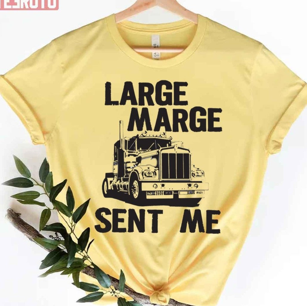 Sent Me Pee Wee Herman Hannibal Large Marge Unisex T-Shirt