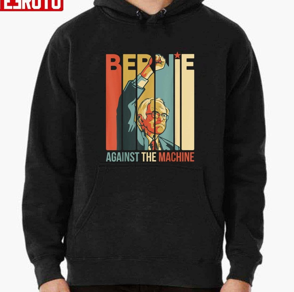 Bernie Sanders Against The Machine Bernie 2020 Vintage Retro Unisex T-Shirt