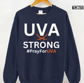 Pray For Uva Unisex Sweatshirt