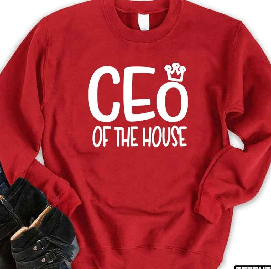 Mom Ceo Of The House Unisex Sweatshirt
