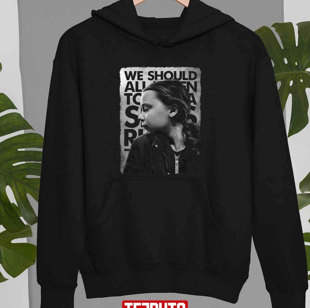 Sayings Reveal The Secret Greta Thunberg Unisex Hoodie