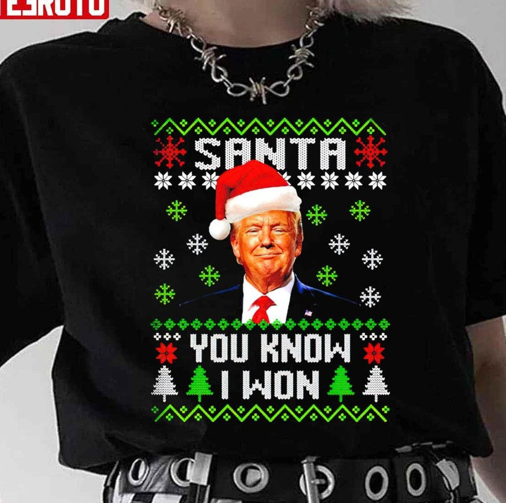 Santa Trump You Know I Won Christmas Unisex Sweatshirt