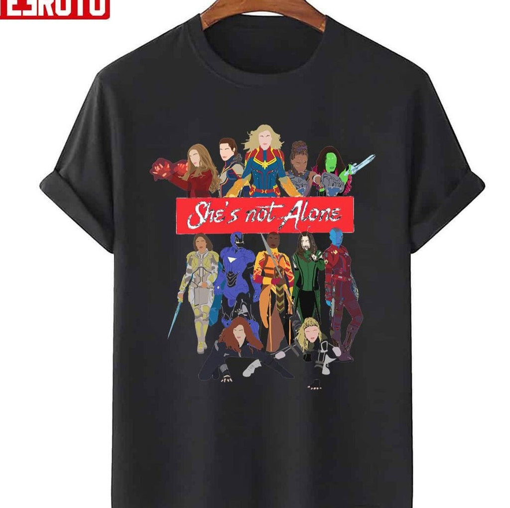 She is Not Alone Superhero Female Avengers Unisex T-Shirt