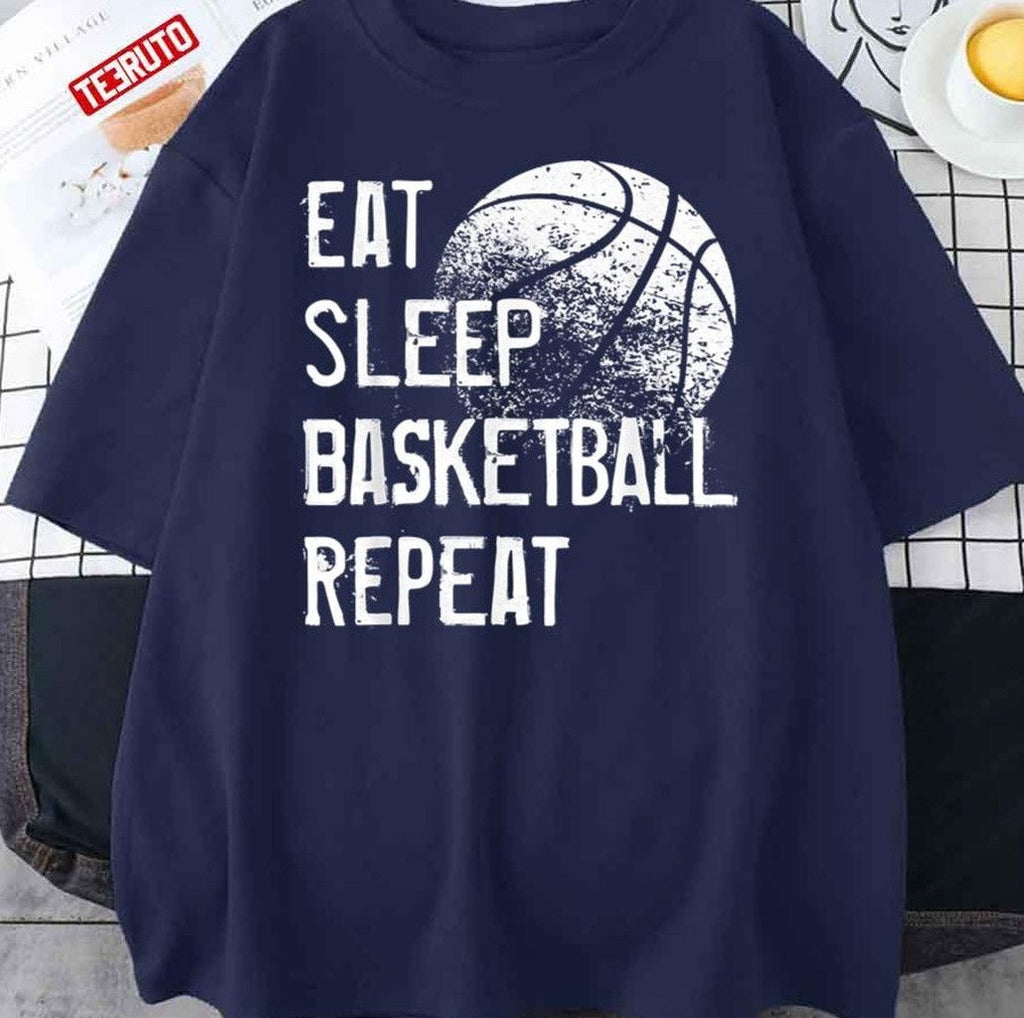 Quote Eat Sleep Basketball Repeat Unisex T-Shirt