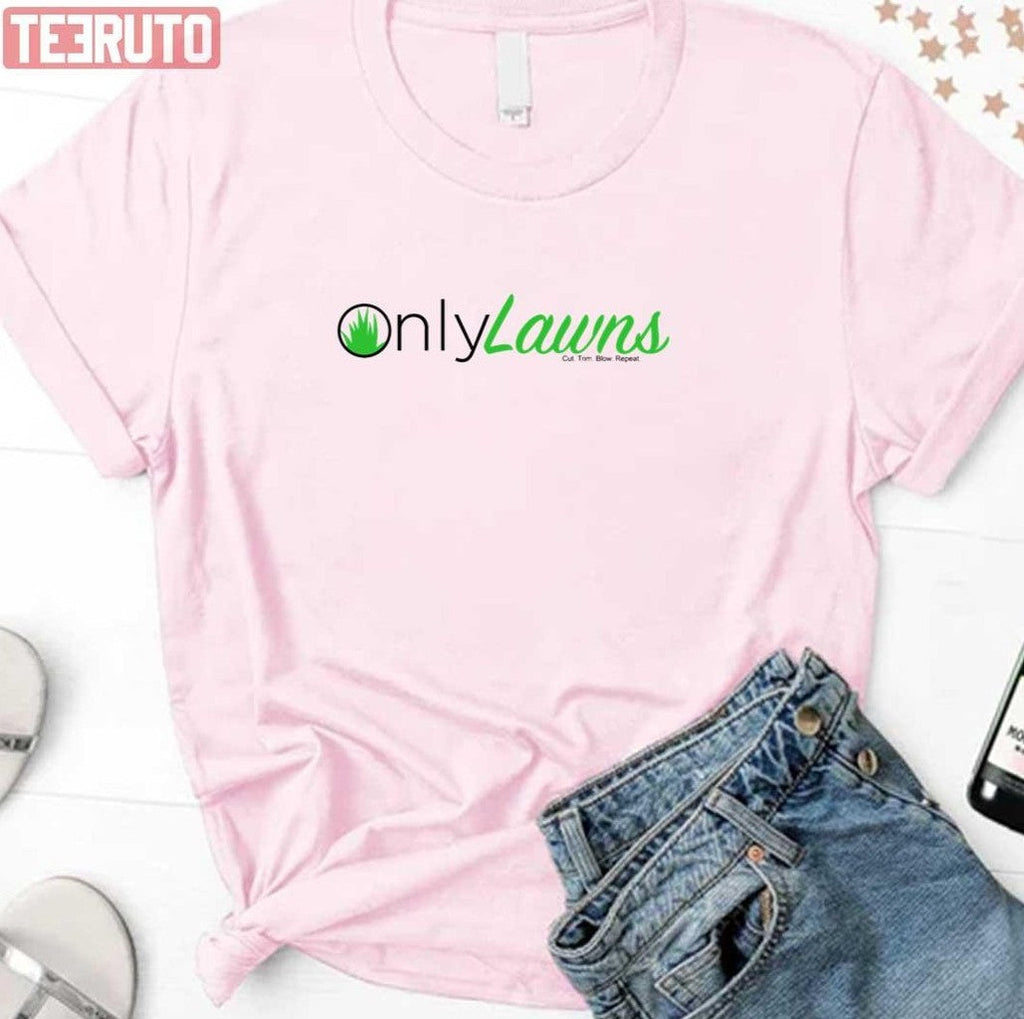 Only Lawns Funny Lawn Mower Only Fans Unisex Sweatshirt