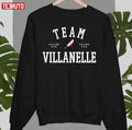 Team Villanelle Unisex Sweatshirt