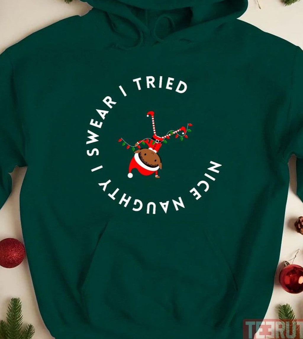 Nice Naughty I Swear I Tried Christmas Elf Unisex Sweatshirt