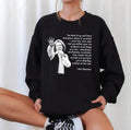 Neil Diamond Quotes Unisex Sweatshirt