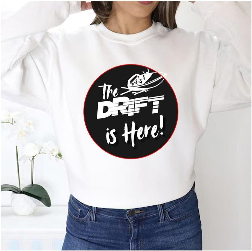 Telek Mblenyek Asu Koe The Drift Is Here Unisex Sweatshirt