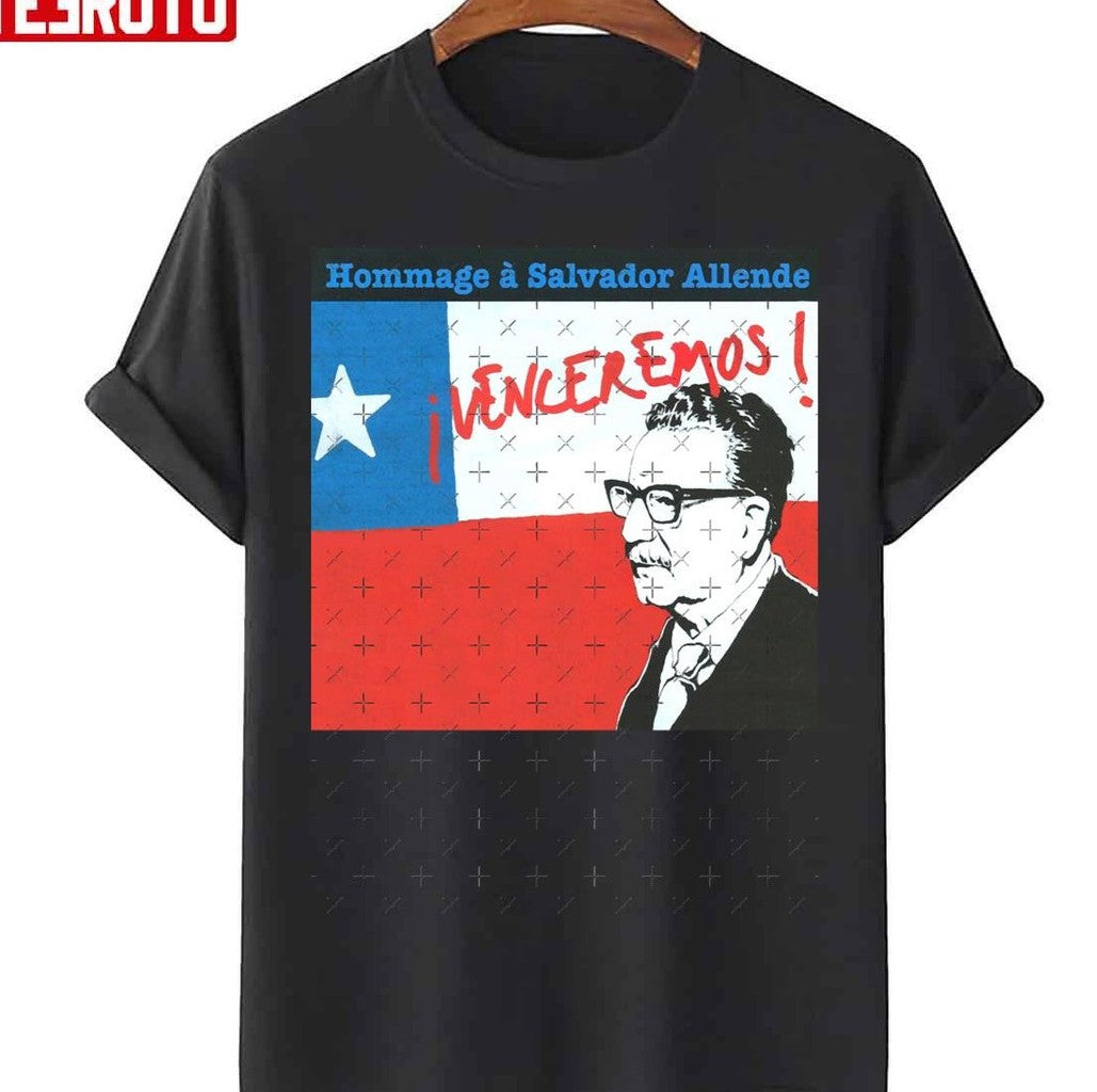 Salvador Allende President Of Chile Unisex T-Shirt