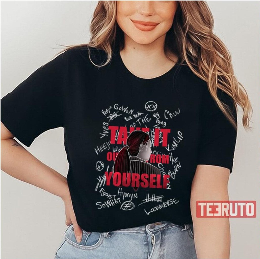 Take It From Yourself Loona Unisex T-Shirt