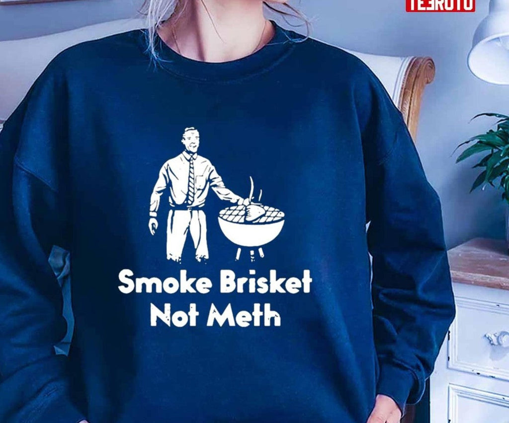 Bbq Grilling Master Smoke Brisket Not Meth Unisex T-Shirt