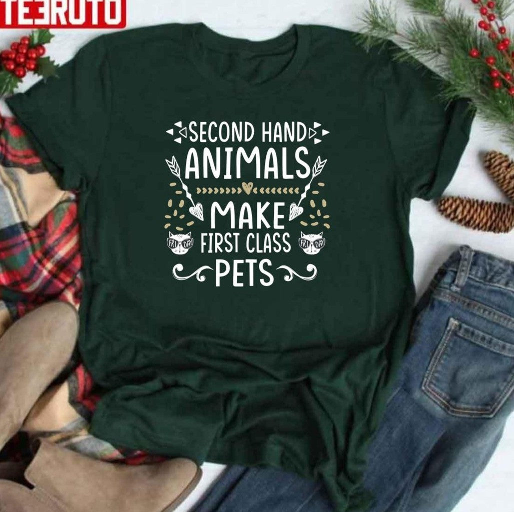 Second Hand Animals Make First Class Pets Unisex Sweatshirt