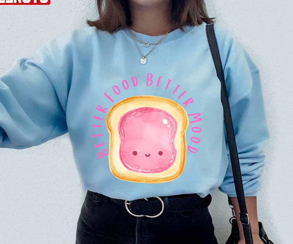 Slice Of Bread Workout Better Food Better Mood Unisex Hoodie