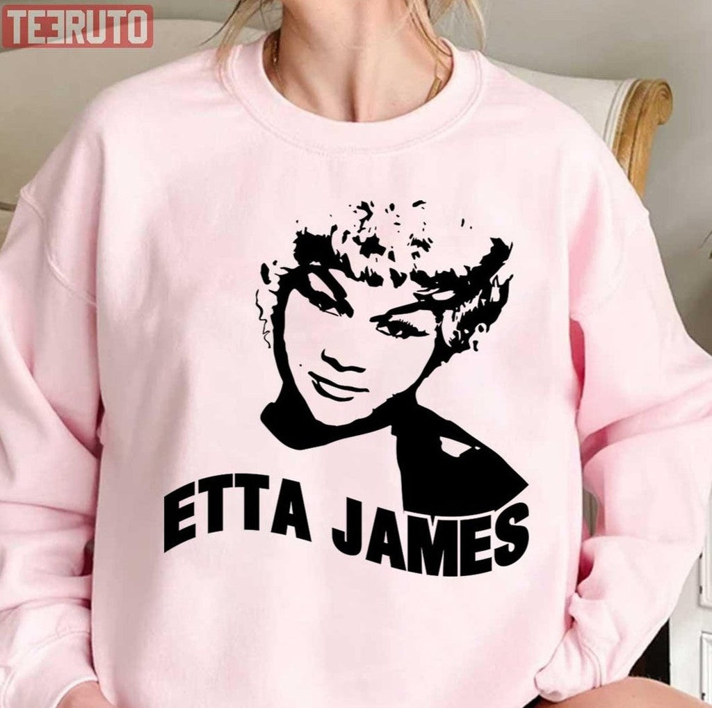 At Last Etta James Unisex T-Shirt