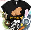Be Cappy Like A Capybara Unisex T-Shirt