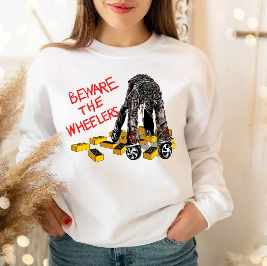 Beware The Wheelers Return To Oz Unisex Sweatshirt
