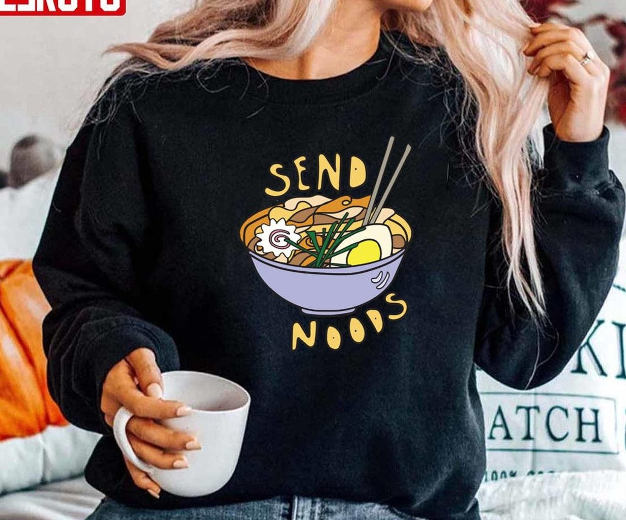 Send Noods Ramen Noodle Anime Unisex Sweatshirt