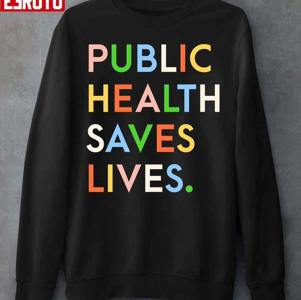 Public Health Saves Lives Modern Print Unisex T-Shirt