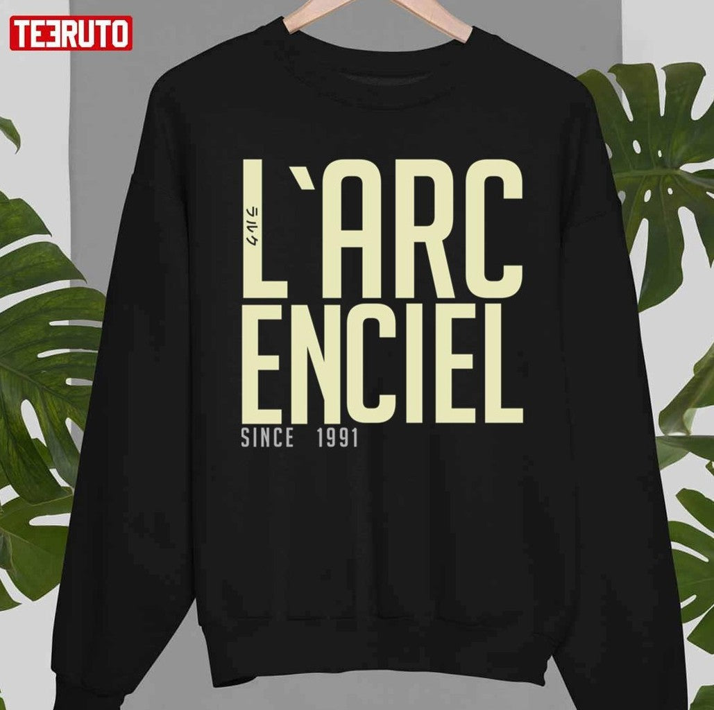 Since 1991 L`arc En Ciel Lets Go Unisex T-Shirt