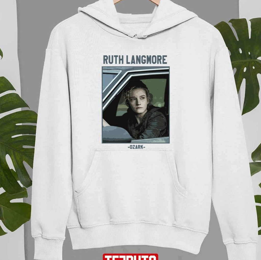 Ruth Langmore Ozark Emmy Awards 2022 Unisex Sweatshirt