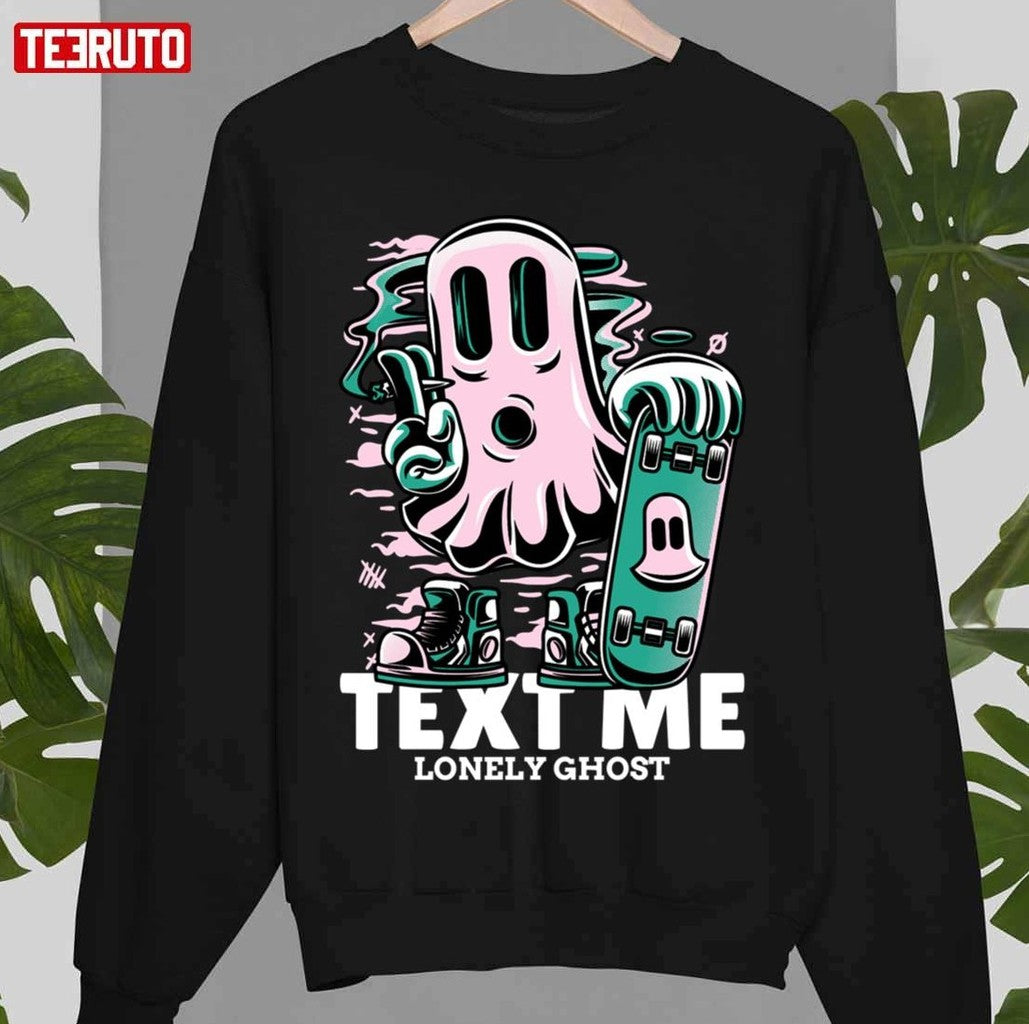 Art Text Me Lonely Ghost Unisex T-Shirt