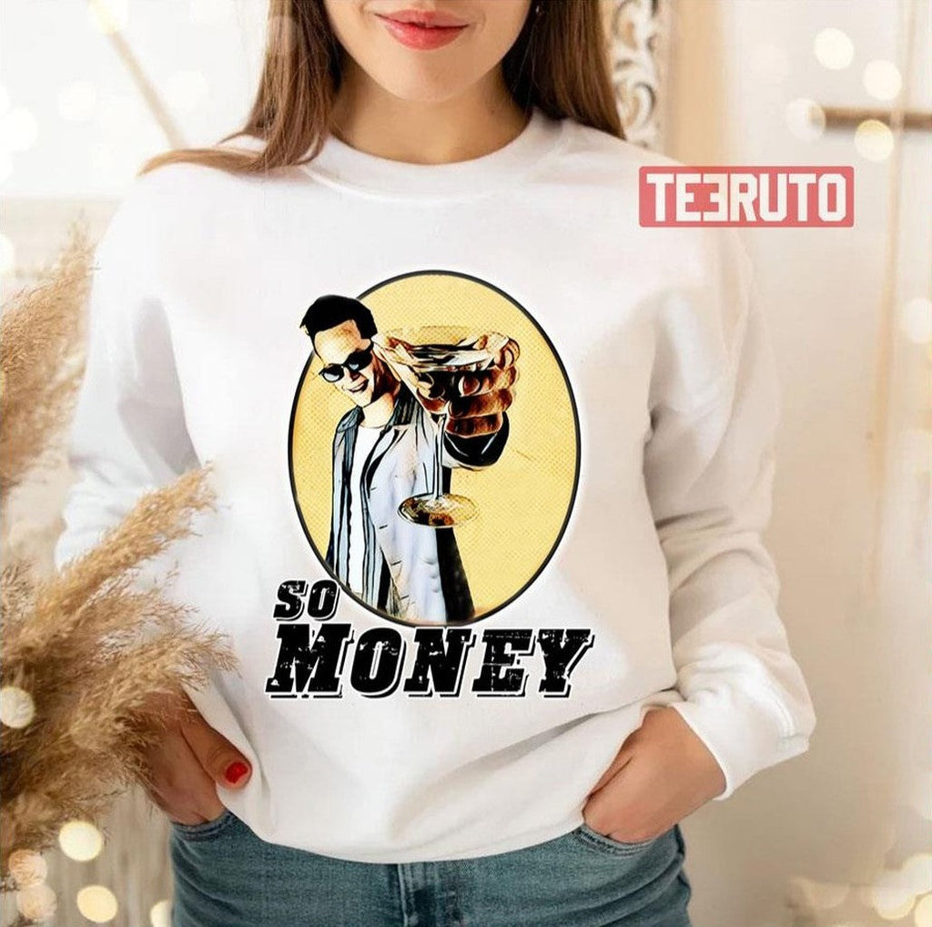 So Money Vincent Vaughan Unisex Sweatshirt