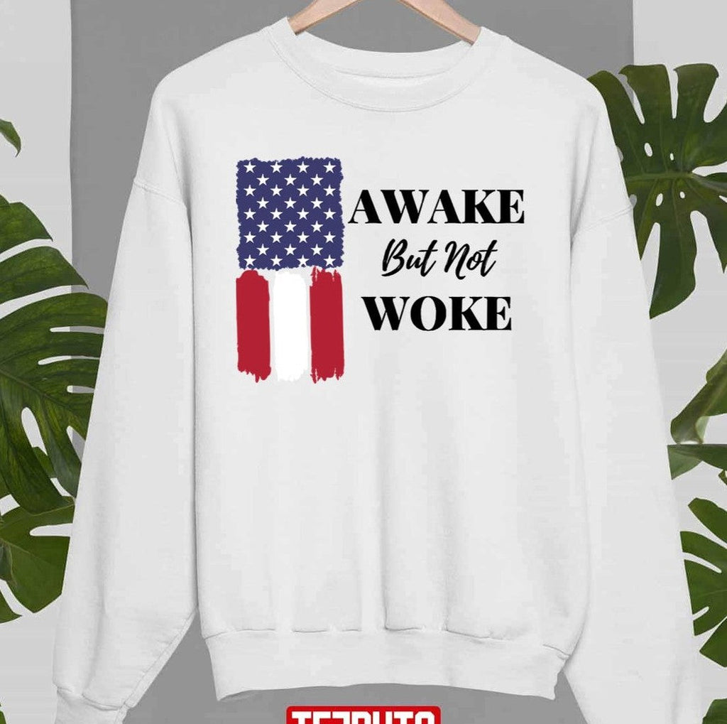 Awake But Not Woke American Flag Unisex Hoodie