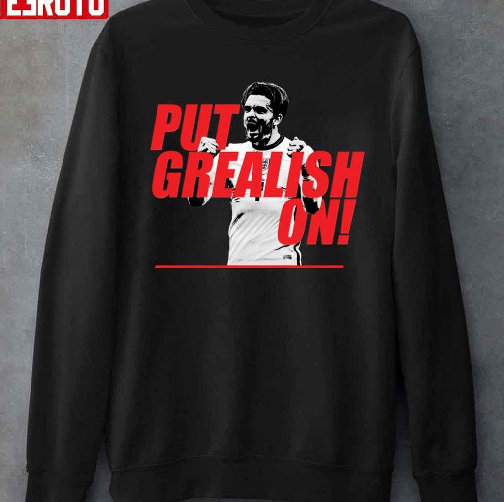 Put Grealish On Jack Grealish England Number 7 Unisex T-Shirt